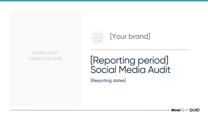 A slide from our social media audit template with the title [reporting period] Social Media Audit.